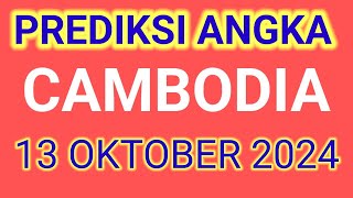 PREDIKSI ANGKA MAIN CAMBODIA HARI INI 13 OKTOBER 2024 [upl. by Aerdnua861]