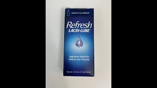 Refresh LacriLube Lubricant Eye Ointment Unboxing [upl. by Womack]