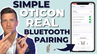 How to Pair Your Bluetooth Oticon REAL Hearing Aids to Your iPhone in 3 Steps [upl. by Alethea]