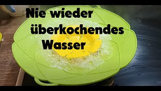 ✅Nie wieder überkochendes Wasser Überkochschutz für Töpfe  Pfannen Kochblume für Topf und Pfanne [upl. by Erdman905]