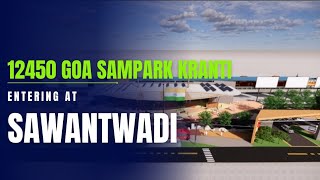 12450 Goa Sampark kranti Express entering at Sawantwadi station [upl. by Trillbee]