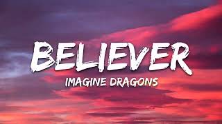 Imagine Dragons Believer Lyrics [upl. by Lesly556]