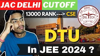 DTU CUTOFF In JEE Mains 2024 ❤  JAC Delhi Cutoff In JEE Mains 2023 👌 jee dtu jeemains2024 [upl. by Gabriell526]