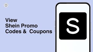 How to View Shein Promo Codes and CouponsFull guide [upl. by Dasha]