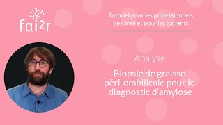 Analyse du prélèvement  Biopsie de graisse périombilicale pour le diagnostic damylose [upl. by Ahseat]