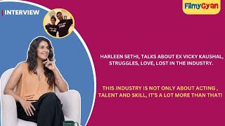 Harleen Sethi Interview Talks About Ex Vicky Kaushal Struggles Love Lost In The Industry [upl. by Ahsehat806]