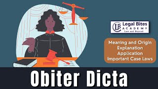 Obiter Dicta  Meaning  Origin  Explanation  Application  Important Case Laws [upl. by Salzhauer]