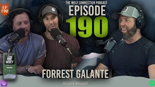 Episode 190 Forrest Galante  Wolf Connection Biodiversity amp Upcoming Adventures [upl. by Jehoash]