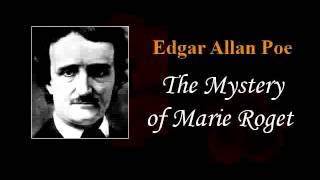 Edgar Allan Poe  The Mystery of Marie Roget audiobook [upl. by Gilligan]