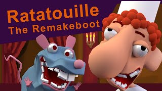 Ratatouille The Remakeboot [upl. by Refotsirc]