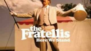 The Fratellis  Tell Me A Lie [upl. by Oeniri]