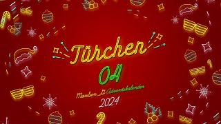 Adventskalender 2024  Türchen 04 [upl. by Fitton]