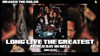 Drakeo the Ruler  Long Live The Greatest Official Audio [upl. by Clawson]