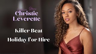 Exclusive Interview with Christie Leverette Inside Tubis Killer Beat amp Holiday for Hire [upl. by Reltuc]