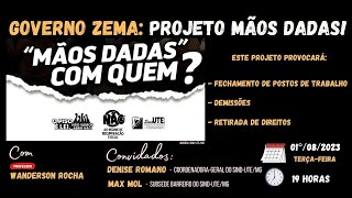 Final  Governo Zema Projeto mãos dadas quotMãos dadasquot com quem [upl. by Ralina]