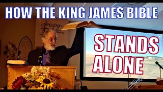 How the King James Bible Stands Alone [upl. by Sabelle]