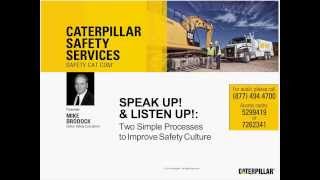 Safety Webinar  quotSpeak Up Listen Upquot  Improve Safety Culture [upl. by Anovad]