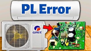 How to Fix the PL Error Code in Gree Mini Split AC [upl. by Coulter750]