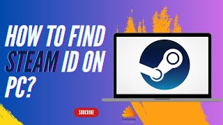 How to Find Steam ID on PC [upl. by Enirahtak]