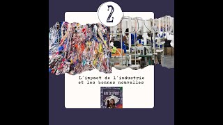 ZOOM 2 🏭Limpact de lindustrie textile et les bonnes nouvelles 🆕 [upl. by Atnauq]