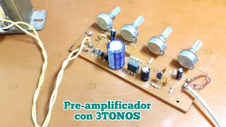 Exelente Preamplificador Con 3 TONOS casero [upl. by Ng]