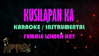 KUSILAPAN KA FEMALE LOWER KEY MINUS ONE  KARAOKE [upl. by Nylegna]