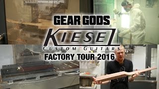 KIESEL GUITARS New Factory Tour 2016  GEAR GODS [upl. by Etnod]