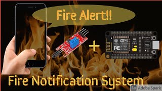 Fire detector notfication using Blynk app  KY026 Flame Sensor Nodemcu  IoT Flame Sensor [upl. by Atiuqcaj]