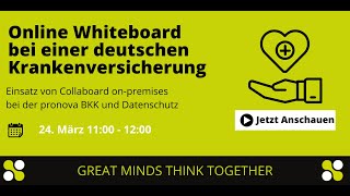 Kundenwebinar Collaboard onpremises bei der gesetzlichen Krankenversicherung pronova BKK [upl. by Brigida]