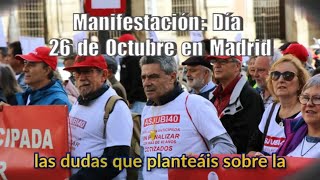 Manifestación del día 26 de Octubre  Notas aclaratorias [upl. by Syxela200]