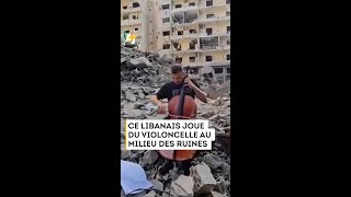 Un Libanais joue du violoncelle au milieu des ruines de Beyrouth [upl. by Nuahsyar]