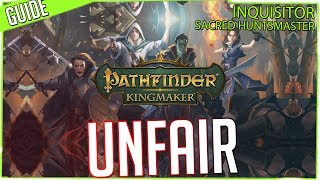 Pathfinder Kingmaker  UNFAIR Difficulty Intro Inquisitor Sacred Huntsmaster [upl. by Cire]