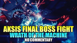 WoTM Raid AKSIS FINAL BOSS FIGHT No commentary Destiny Rise of Iron [upl. by Putnem]