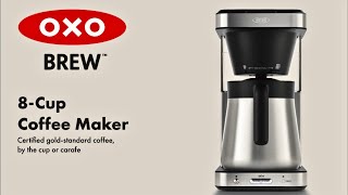 Oxo Brew 8Cup Coffee Maker  Best SingleServe Coffee Maker  Compact Coffee Maker [upl. by Asirehc653]