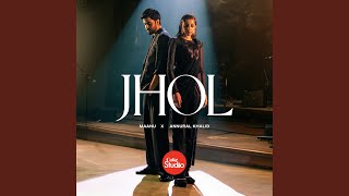 Jhol [upl. by Worden]