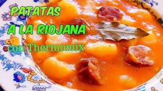 Cómo hacer PATATAS A LA RIOJANA Guiso con chorizo en Thermomix [upl. by Eeraj339]