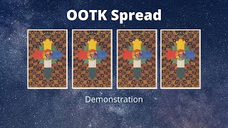 OOTK Spread Demonstration of reading the tarot spread [upl. by Stefano]