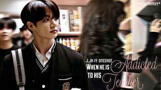 JJK FF ONESHOTWhen He Is Addicted To His Teacher✨ [upl. by Atinauj]