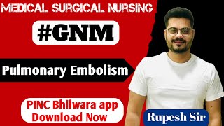 GNM  BSC  PULMONARY EMBOLISM  MEDICAL SURGICAL NURSING  OSMOSIS  RADIOLOGY  IN HINDITREATMENT [upl. by Sarena435]