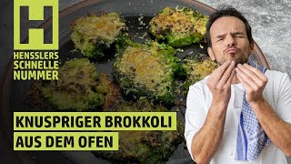 Schnelles Knuspriger Brokkoli aus dem Ofen Rezept von Steffen Henssler [upl. by Fisch267]