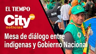 CityNoticias MD 27 de noviembre Mesa de diálogo entre indigenas y Gobierno Nacional [upl. by Tristis]