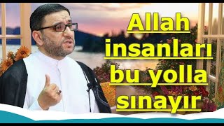 Hacı Sahin  Allah insanları bu yolla sınayır diqqətli olun [upl. by Hagi323]