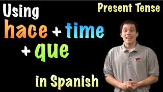 01059 Spanish Lesson  Hace  time  que [upl. by Atig96]