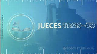 PODCAST  JUECES 112940 [upl. by Enytsuj]