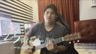 23 by Kyle Hume Aejay Thomas Cover [upl. by Amelus]