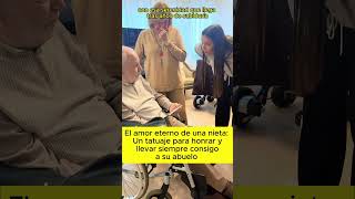 El gesto de amor más puro hacia un abuelo En su corazón para siempre y ahora también en su piel [upl. by Rekab850]