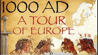 1000 AD  A Tour of Europe  Medieval History Documentary [upl. by Ainecey]