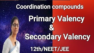 Calculation of Primary amp Secondary Valency in coordination compounds 12thNEETJEE [upl. by Ansell]