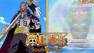 One Piece Episode 140 Soundtracks [upl. by Nickerson199]