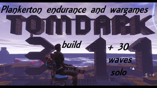 Plankerton endurance and wargames build  full 30 waves solo [upl. by Octavia742]